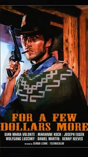 Legendary Spaghetti Western music-For a Few Dollars More-Clint Eastwood