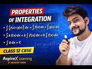 Properties of Integration | Class 12 CBSE Maths | Lecture 3