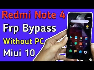 Redmi Mi Note 4 (2016100) | Google Account Remove | FRP Bypass | MIUI 10 & 11 Frp unlock Without PC