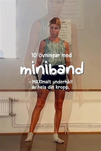 10 övningar med miniband ~ MAXAT underhåll av hela din kropp