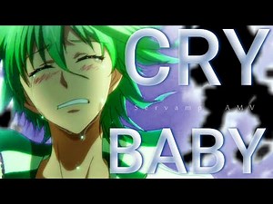 (Melanie Martinez) Crybaby - Servamp AMV