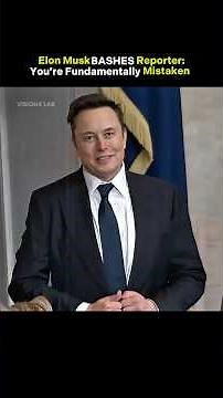 Elon Musk BASHES Reporter: You Are Fundamentally Mistaken #elonmusk #shorts
