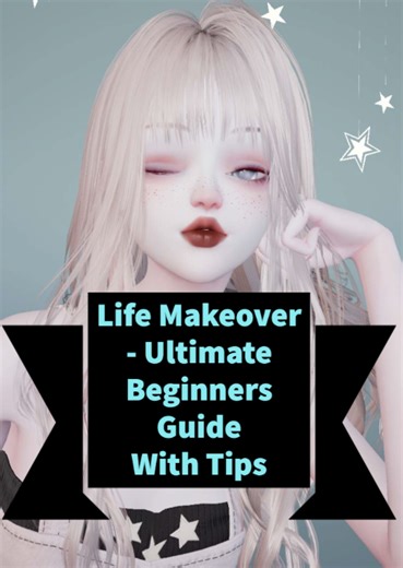 Life Makeover - Ultimate Beginners Guide With Tips - Talk Android