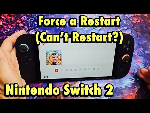 Nintendo Switch 2: How to Force a Restart (Can't Restart?)