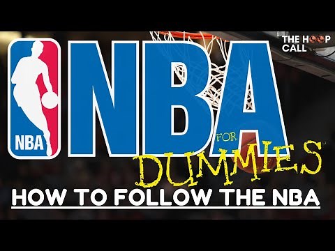 NBA for Beginners - How to follow the NBA : The best techniques for learning about the Basketball