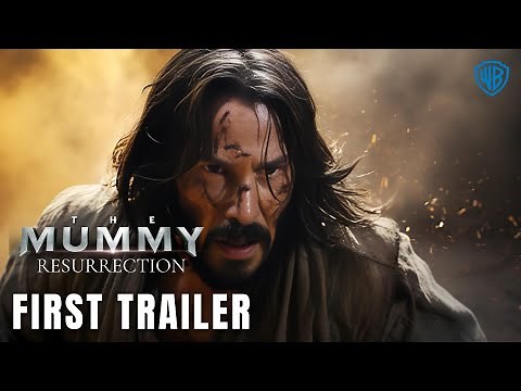 The Mummy: Resurrection - Official Trailer 2024 | Keanu Reeves | Warner Bros