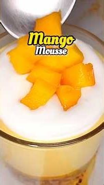 🥭 3 Ingredient Mango Mousse Recipe | Easy & Creamy Dessert #Shorts
