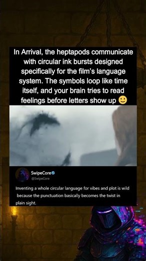 In Arrival (2016), the alien logograms were designed as circular inked symbols by a visual artist.