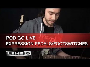 Line 6 | POD Go Live | Setting up expression pedals/footswitches with Doc Brown
