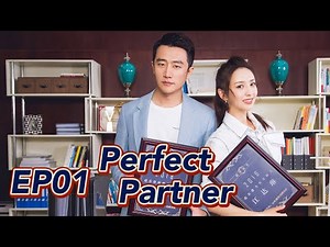 [Workplace Drama] Perfect Partner EP1 | Starring: Huang Xuan, Tong Liya | ENG SUB【Huace TV English】