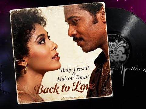 🎵 Back to 1980 - R&B/Funk/Disco | Baby Frestal & Malcon Turgit - Back to Love