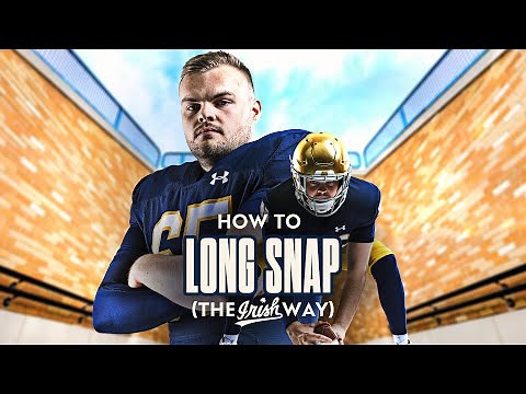 How To Long Snap a Football: The Ultimate Tutorial | The Irish Way