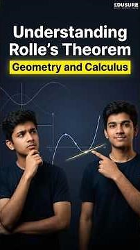 Rolle's Theorem: Geometrical Interpretation & Conditions Explained #calculus