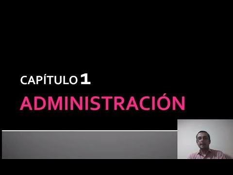 Capitulo 1: Administración