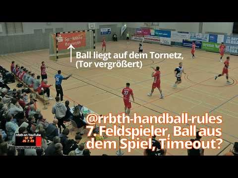 Handball Rules: 7th Field Player, Ball Out of Play – Is a Timeout Required?