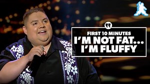 Here’s the first 10 minutes of I’m Not Fat I’m Fluffy. Enjoy!! | Gabriel Iglesias
