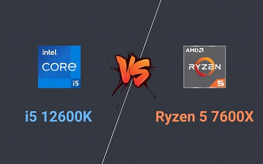 Intel Core i5 12600K vs AMD Ryzen5 7600X 规格跑分游戏全面对比