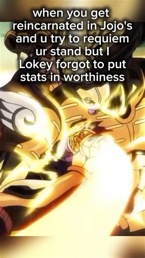 When u tryna requiem your stand|| #jjba #yba #anime