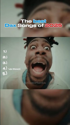 Ranking The "Best" Dax Songs