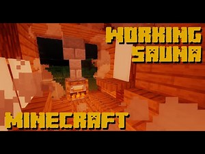 How to build a WORKING sauna in Minecraft!