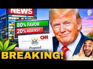 CNN: Trump to RE-CLASSIFY Weed THIS THURSDAY?! 😳🚨