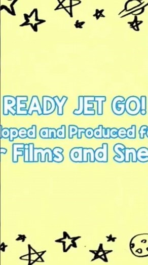 Ready Jet Go Credits