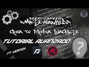Create your own blacklist in NFS Most Wanted ft. Vertex | Advanced Tutorial