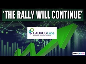 Laurus Labs Share Price Jumps Nearly 8% In Trade | Should You Sell The Shares Or Continue To Hold