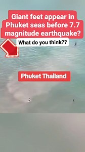 Massive feet spotted in Phuket just before the earthquake! Coincidence or something more? What do think? #Myanmar #Thailand #Earthquake #FYP #NicoleManiquiz0 #Mystery #GiantFeet #Unexplained #BreakingNews #ThailandEarthquake #TsunamiWarning #NaturalDisaster #Viral #EarthquakeAlert #Shocking #StrangePhenomenon #teamsolid #loyalreels #everyone #highlights #highlightseveryone #everyonehighlights #mentioned #followers #teamnicollete #nic1on1 #teamdorzy #Fbreels #trendingreels #viralchallenge | Nicol