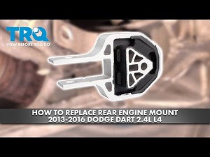 How to Replace Rear Engine Mount 2013-2016 Dodge Dart 2.4L L4