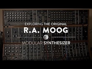 Exploring The Original R.A. MOOG Modular Synthesizer System
