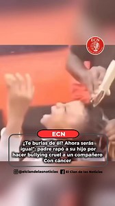 345K views · 10K reactions | #ecn | Un padre descubrió que su hijo le...