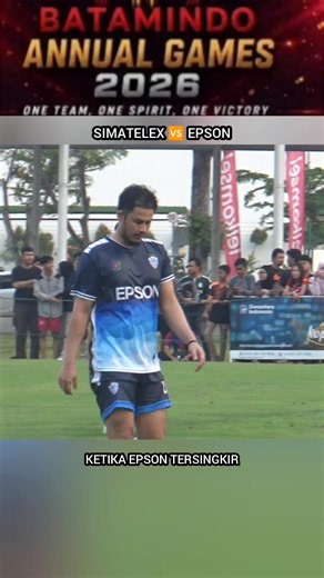 Full Match Simatelex vs EPSON — 08 Besar Batamindo Annual Games 2026