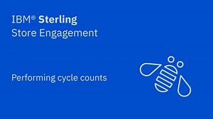 Performing cycle counts - IBM Sterling Store Engagement