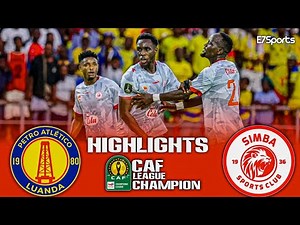 Simba SC Vs Petro de Luanda | 1-1 |✨🔥Magoli & Highlights | Ligi ya Mabingwa 2025/26