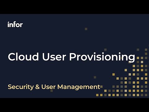Infor Cloud Portal User Provisioning