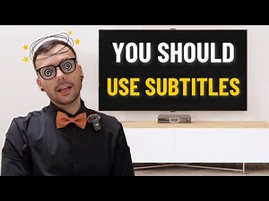 Should you use subtitles or are they ruining your language learning?