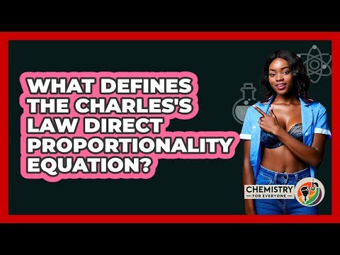 What Defines The Charles's Law Direct Proportionality Equation?