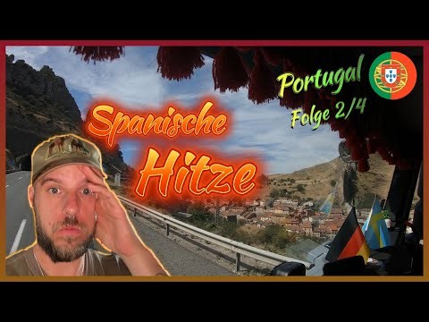 35°C in Spain 🇪🇸 | Waiting at the unloading point in Portugal? 🇵🇹 *4K*