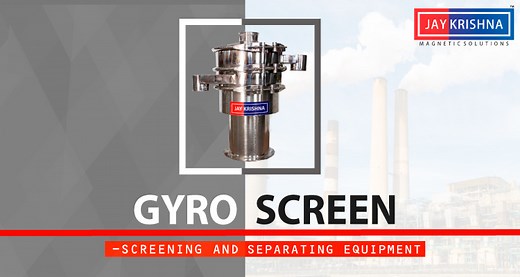 Gyro Screen - Screening And Separating Equipment