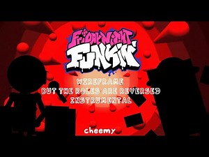 Wireframe But the Roles are Reversed Instrumental - (FNF)
