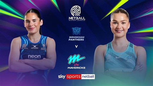 LIVE | Birmingham Panthers v London Mavericks | Netball Super League! | HENGISTBURY