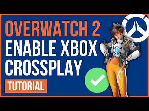 HOW TO ENABLE CROSSPLAY OVERWATCH 2 (XBOX) | How To Turn On Crossplay Overwatch 2