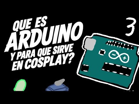 ¿Qué es Arduino y para qué sirve en cosplay? | Cap 3 | LED