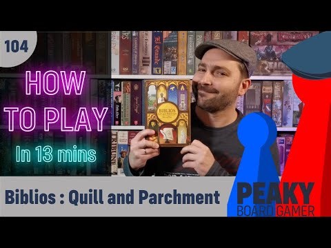 Peaky Boardgamer Episode #104 - Biblios: Quill and Parchment - Full rules explanation (English   Subs))