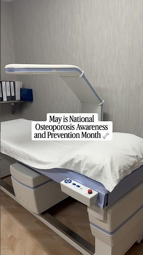 May is National Osteoporosis Awareness and Prevention Month 🦴 #dexascan