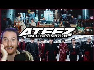 ATEEZ: HUSH HUSH / Empty Box | Music Video Reactions