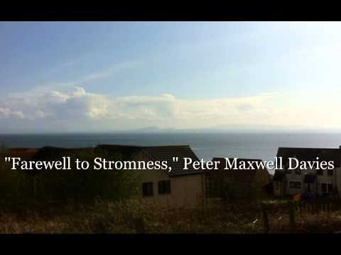 "Farewell to Stromness," Peter Maxwell Davies SD 480p