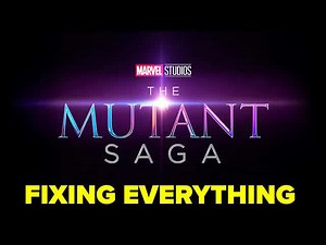 Marvel Studios new mutant saga plan confirmed! How they fix multiverse saga mistakes
