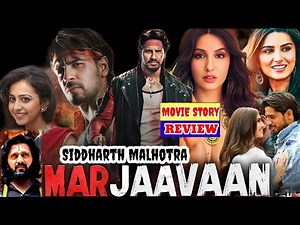 Marjaavaan Full Movie Story Explain | Sidharth Malhotra, Tara Sutaria, Riteish D | Review & Facts